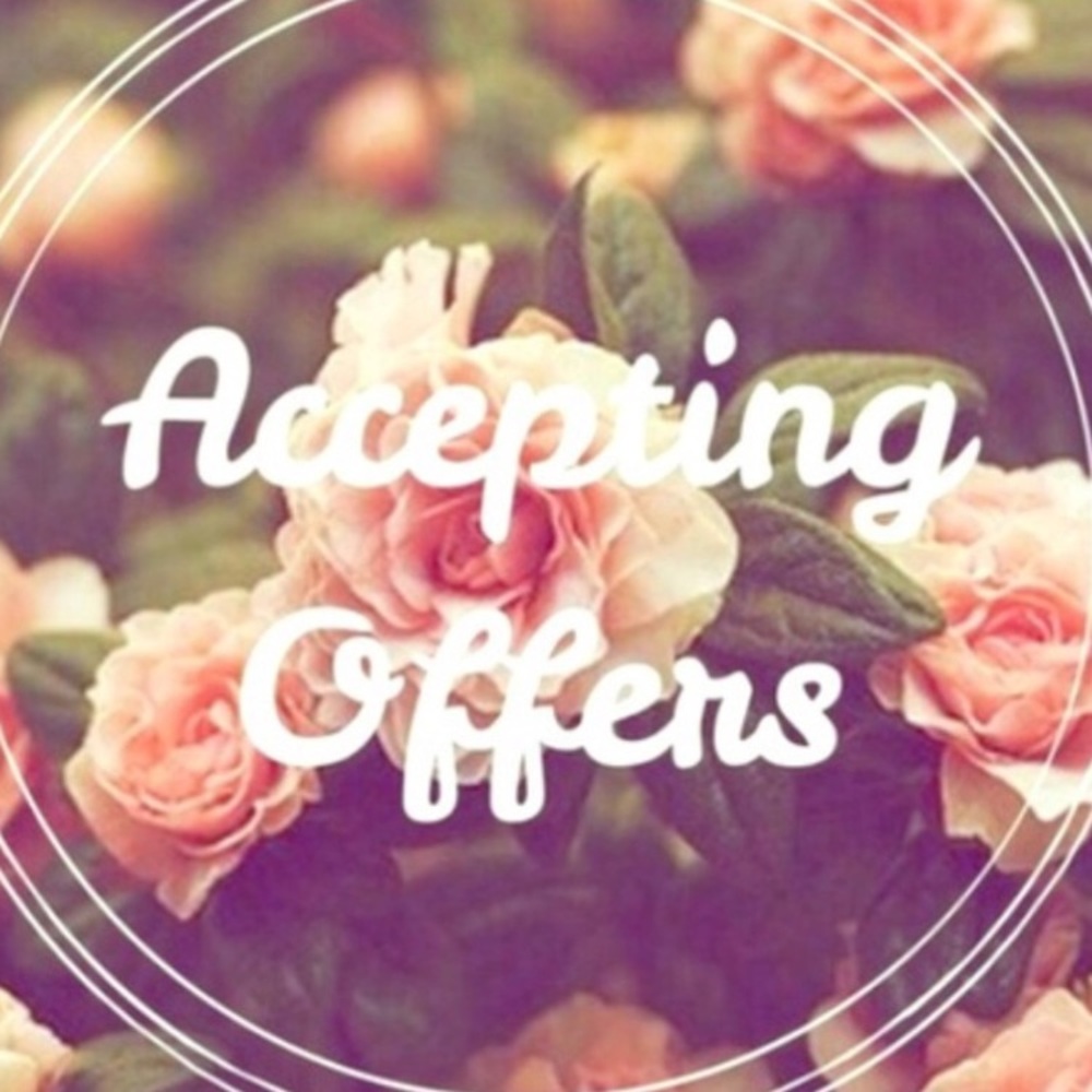 don’t hesitate to make an offer.